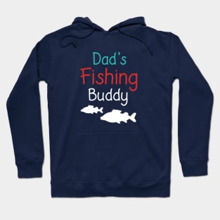 Dad's Fishing Buddy Hoodie